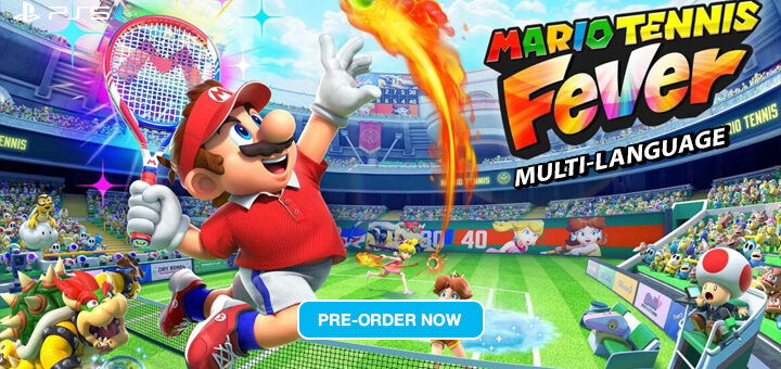 Mario, Mario Tennis Fever, Nintendo, Nintendo Switch 2, NSW2, Switch 2, pre-order, Europe, Japan