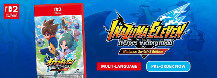 Inazuma Eleven: Victory Road, Inazuma Eleven, Nintendo Switch 2, NSW2, Switch 2, Switch 2 Edition, Japan, multi-language